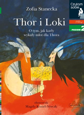 okladka_Thor_i_Loki_O_tym_jak_karly_wykuly_mlot_dla_Thora
